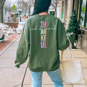 Thankful and Blessed Sweatshirt, Thanksgiving Crewneck, Thanksgiving Shirt, Thanksgiving Shirts Women, Fall Sweatshirt, Thankful Mom Shirt,