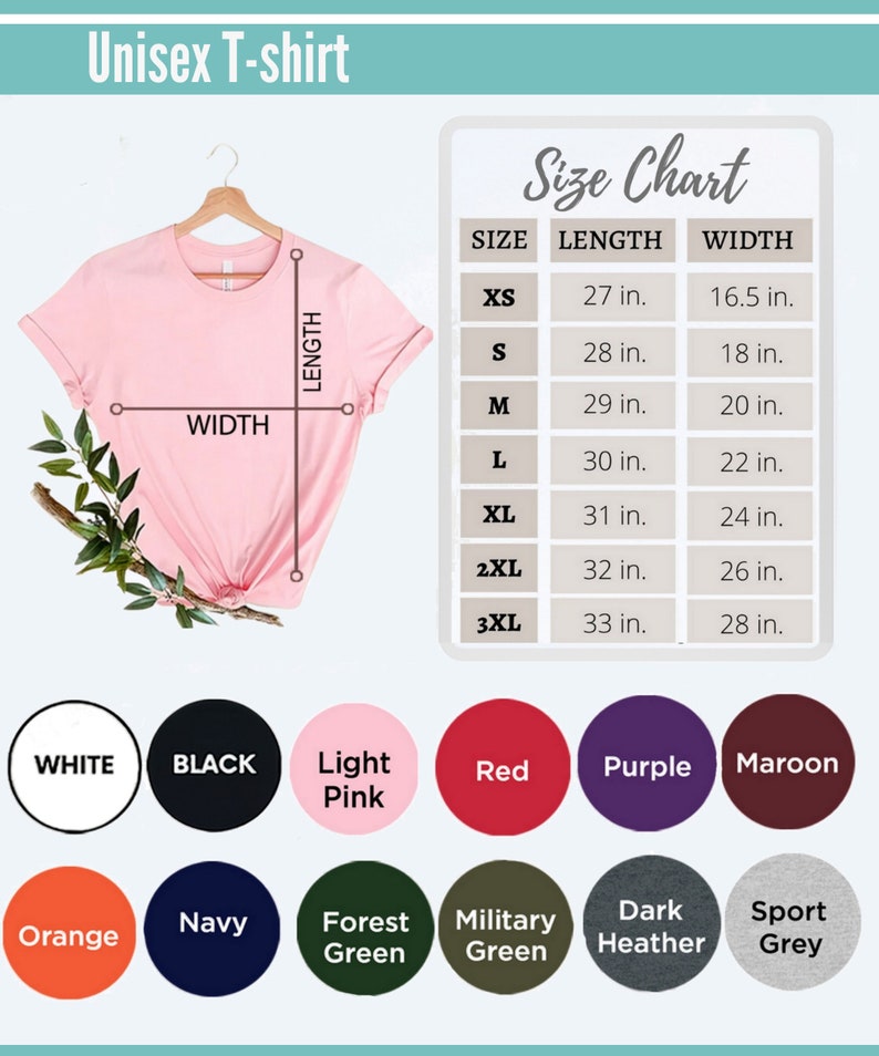 May include: Unisex T-shirt size chart with measurements in inches. The chart shows the length and width of the shirt in different sizes, from XS to 3XL. The chart is displayed on a white background with a pink T-shirt image.