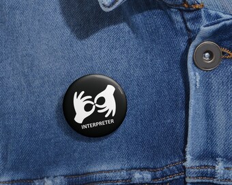 Sign Language Interpreter Button - 2