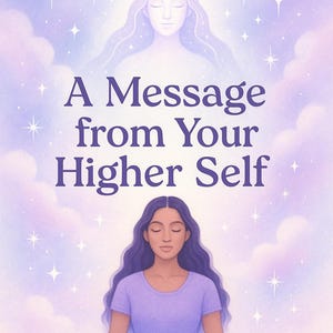 May include: A digital art piece with a celestial theme. The image features a woman meditating, surrounded by clouds and stars, with the text "A Message from Your Higher Self" and "Intuitive Zoey". The color palette is soft purples and blues.