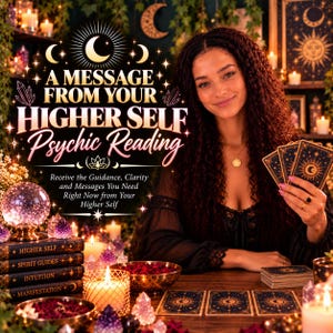 May include: A psychic reading service listing featuring text that reads A MESSAGE FROM YOUR HIGHER SELF Psychic Reading and Receive the Guidance, Clarity and Messages You Need Right Now from Your Higher Self, with tarot cards and candles.