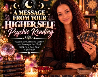 Op de afbeelding: Een aanbieding voor een psychische lezing met de tekst A MESSAGE FROM YOUR HIGHER SELF Psychic Reading en Receive the Guidance, Clarity and Messages You Need Right Now from Your Higher Self, inclusief tarotkaarten en kaarsen.