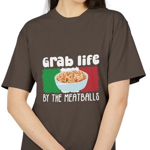 Agarre a vida pelas almôndegas comida italiana humor unissex pesado desbotado cardado algodão camiseta itália gráfico oversized boxy crewneck camiseta presente