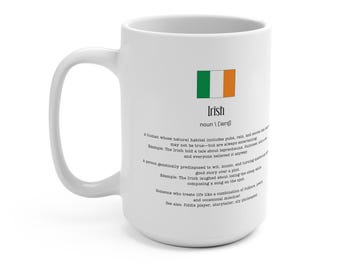 Irish Humor - Ireland Flag - 15 oz Ceramic Mug - Coffee Cup - Cultural Pride Gift