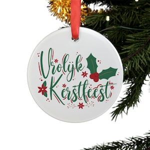 VROLYK KERSTFEEST, Dutch Christmas, Holland Netherlands Acrylic Ornament, Personalized Gift, Christmas Tree Ornament, Holiday Decoration