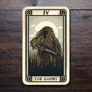 May include: A tarot card illustration featuring a figure in a ghillie suit holding a rifle, standing in tall grass against a backdrop of a sun. The card is labeled "IV" at the top and "THE GHOST" at the bottom, with decorative borders.