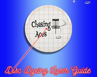 Disc Golf Disc Dyeing Stencil Laser Centering System