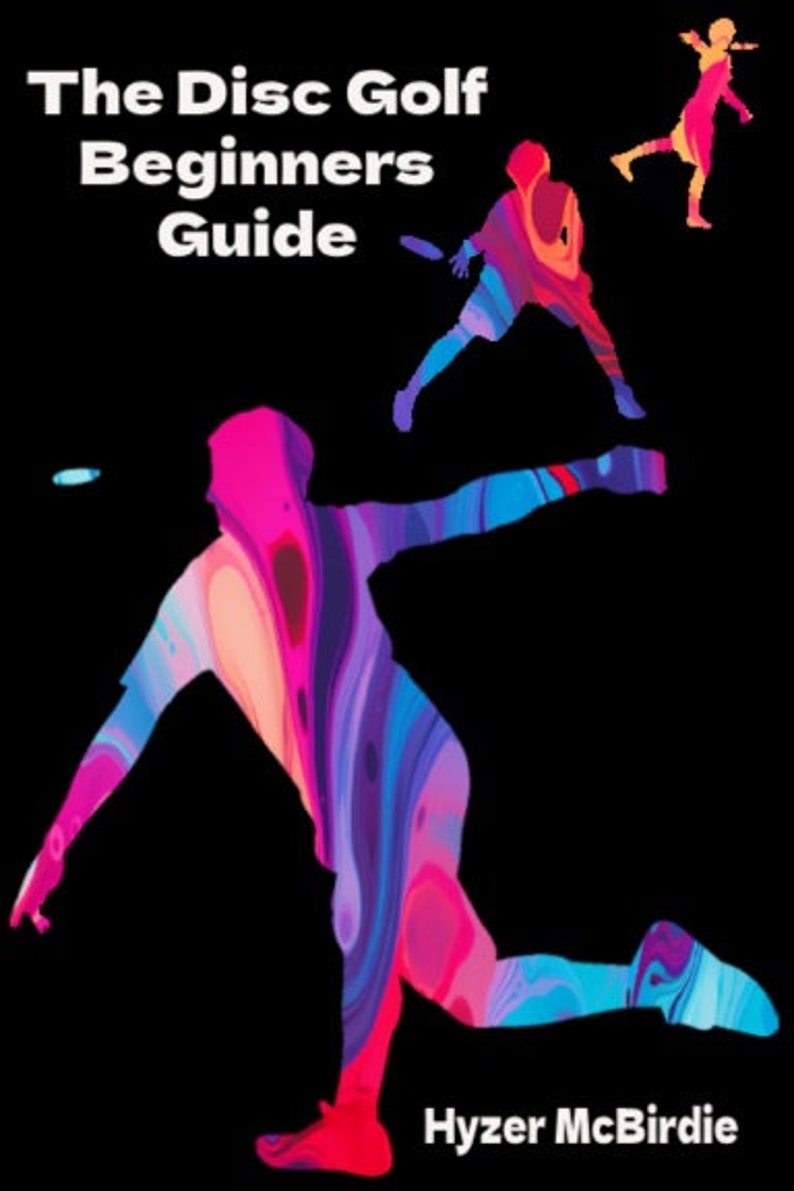 Beginners Guide to Disc Golf Book Comprehensive Tutorial Perfect for