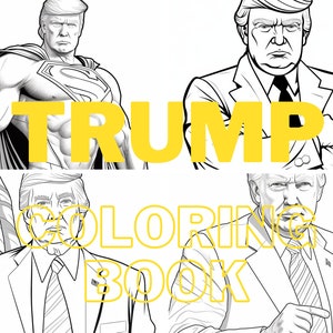 Donald Trump coloring books for kids and adults, 25 illustrations of Donald trump to enjoy painting. Printable maga, print on demand