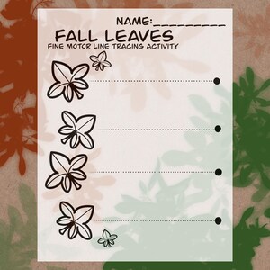 Può includere: Un foglio di attività di tracciamento di linee per la motricità fine con il testo "FALL LEAVES". Il foglio presenta quattro contorni di foglie con linee tratteggiate per il tracciamento. Lo sfondo ha una combinazione di colori beige e verde con sagome di foglie.