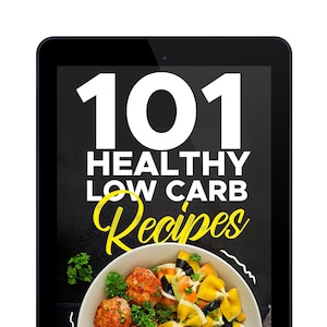 101 Healthy Low Carb Recipes - Weight Loss Meal Plan (Digital Download)