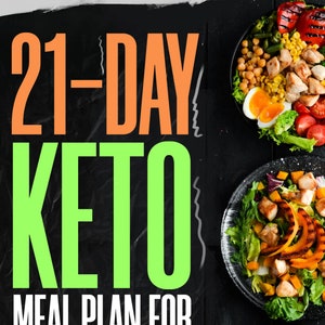 Dieta cetogénica, plan de alimentación cetogénica de 21 días, plan de alimentación para personas que siguen la dieta cetogénica, alimentos de la dieta cetogénica, dieta cetogénica para principiantes, dieta baja en carbohidratos, descarga digital en PDF