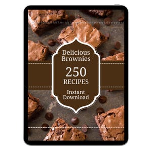 250 Brownie Recipes, Chocolate Dessert Cookbook (PDF Pattern)