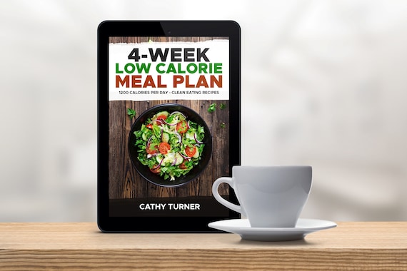 4-Week Low Calorie Meal Plan with Pictures, Shed Pounds with Delicious and Nutritious Recipes, Weight Loss Guide, Digital Recipe Cookbook