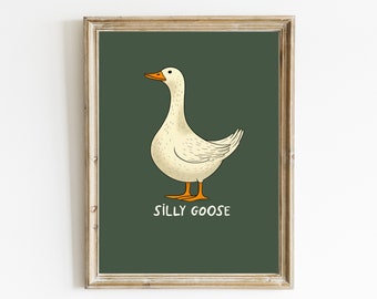 Silly Goose Art Print, Nursery Wall Decoration, Kids Room Decor, Digital Download, Playful Animal Poster, Funny Wall Art