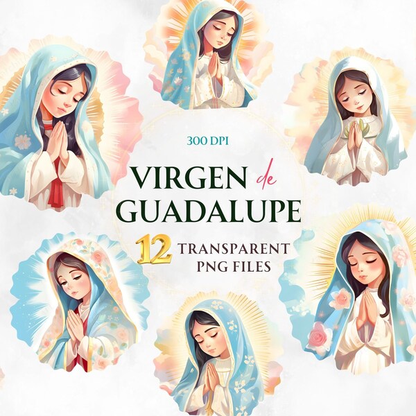 Virgen de Guadalupe Png Virgen Maria Clipart Virgin Mary Png Virgencita de Guadalupe Acuarela Virgen of Grace Png Cute Sublimation Design