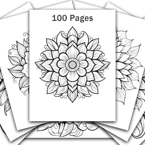 100 Floral Mandala Coloring Pages, Adult Digital Coloring Book, Printable Coloring Pages, Intricate Bold Flower Designs To Be Colored
