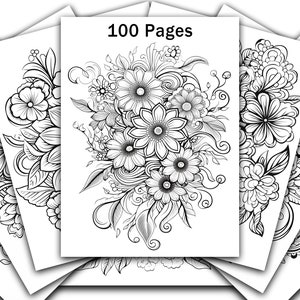 May include: A black and white coloring book with 100 pages featuring intricate floral designs. The cover shows a bouquet of flowers with detailed leaves and swirls.