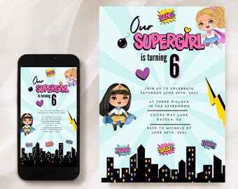 May include: A blue and pink birthday invitation with a superhero theme. The invitation says "Our Supergirl is turning 6" and includes a cartoon image of a girl dressed as Wonder Woman. The invitation includes the date, time, and location of the party.