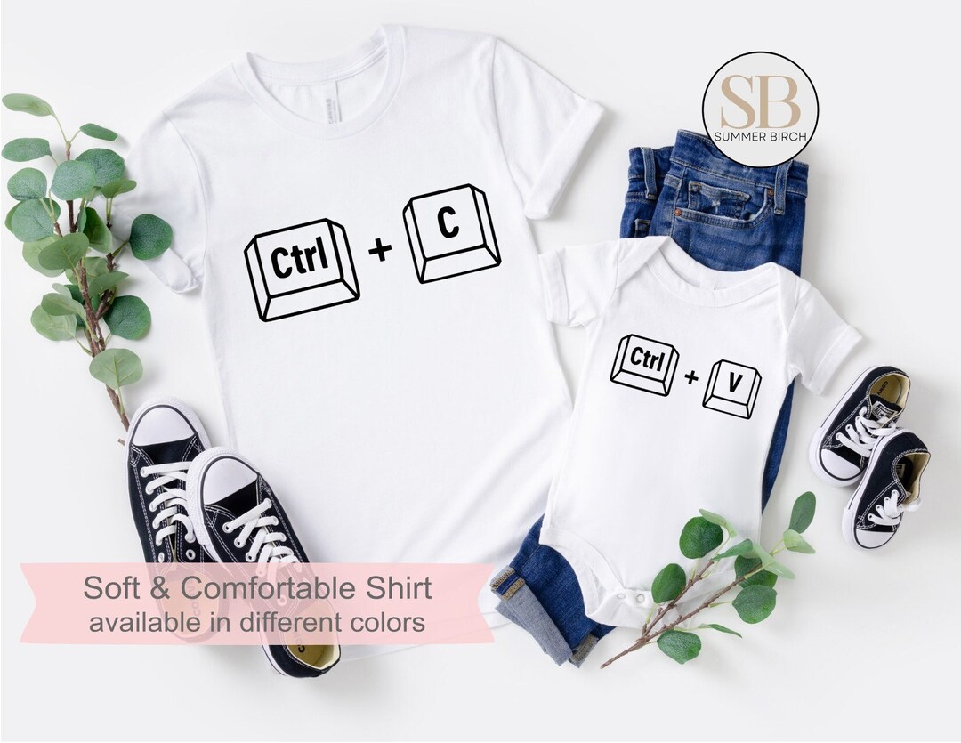 Copy Paste Shirt, Daddy and Me Matching T-shirts, Ctrl C Shirt, Ctrl V ...