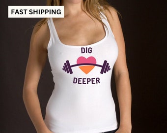 Women's Racerback Tank, Exercise Inspired Tshirt for Her, Dig Deeper Top, Valentine Workout Tank Top, Gift Idea for Girlfriend, BODi Tank