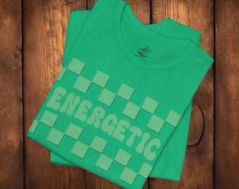 Energetic - Bright Green Affirmation tee: Spread Love Everywhere You Go with Our Inspirational! Retro Vintage Font