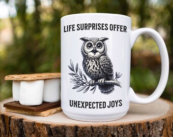Surprised Owl Mug: Life Surprises Bring Unexpected Joys! Perfect Gift for Nature and Owl Lovers, Birthday Gifts