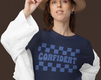 Confident: Spread Love Everywhere You Go with Our Inspirational Tee! Retro Vintage Font, Gift For Teacher, Birthday Gift