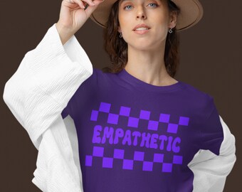Empathetic Affirmation: Spread Love Everywhere You Go with Our Inspirational Tee! Retro Vintage Font, Gift For Teacher, Birthday Gift