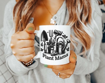 Plant Mama Gardening lover Mug: Tend to Your Garden in Style!