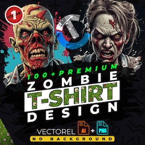 Peut inclure: Une illustration numérique de deux têtes de zombies, un homme et une femme, avec des accents rouges et verts. Le texte "100+ PREMIUM ZOMBIE T-SHIRT DESIGN" est affiché en gras, en noir. Le texte "VECTOREL AI + PNG" est affiché en plus petit en dessous du texte principal. Le texte "NO BACKGROUND" est affiché en plus petit en dessous du texte précédent.
