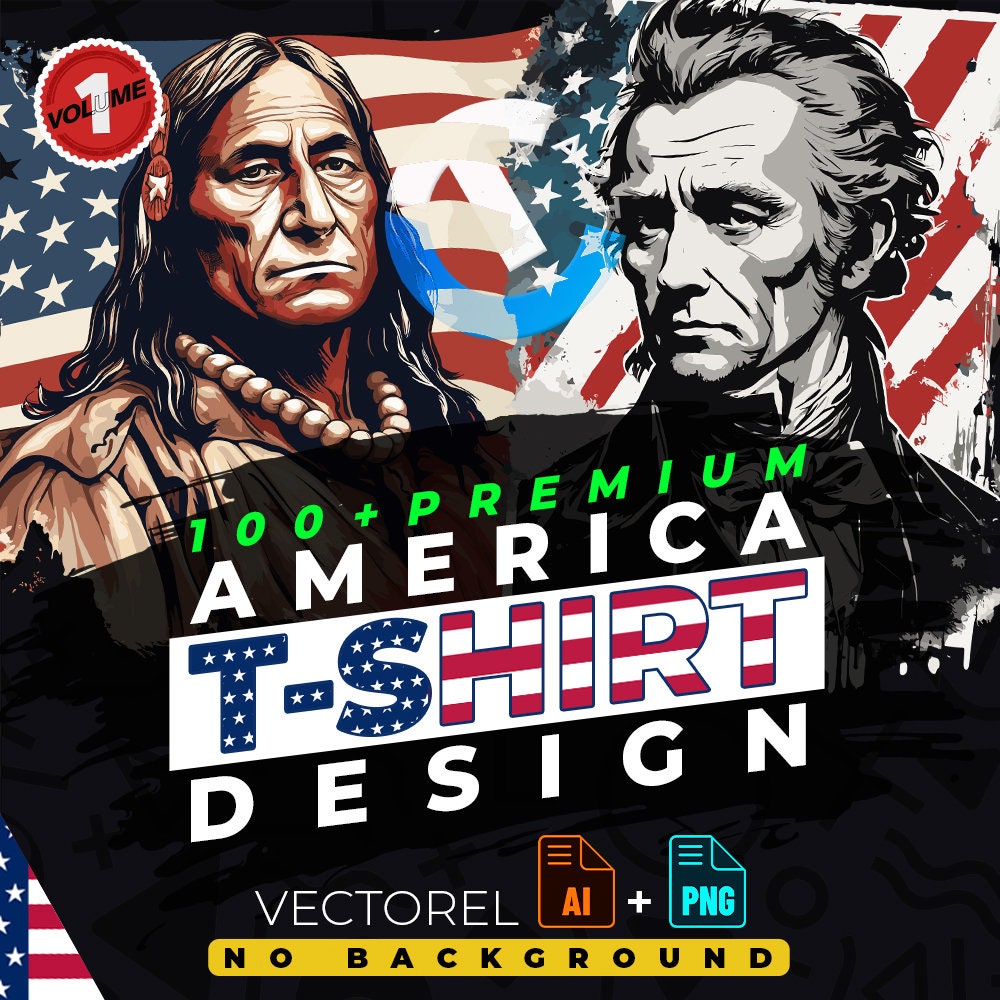 America USA vol.1 T-Shirt Design Bundle Suitable for Printing, 100+ High Quality Graphics, Vector Files, Ai, Png, No Background