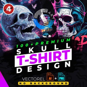 May include: A digital illustration of two colorful skulls with a microphone in between them. The text "100+ PREMIUM SKULL T-SHIRT DESIGN" is written in bold, colorful letters. The text "VECTOREL AI + PNG" is written in white letters on a black background. The text "NO BACKGROUND" is written in white letters on a black background.