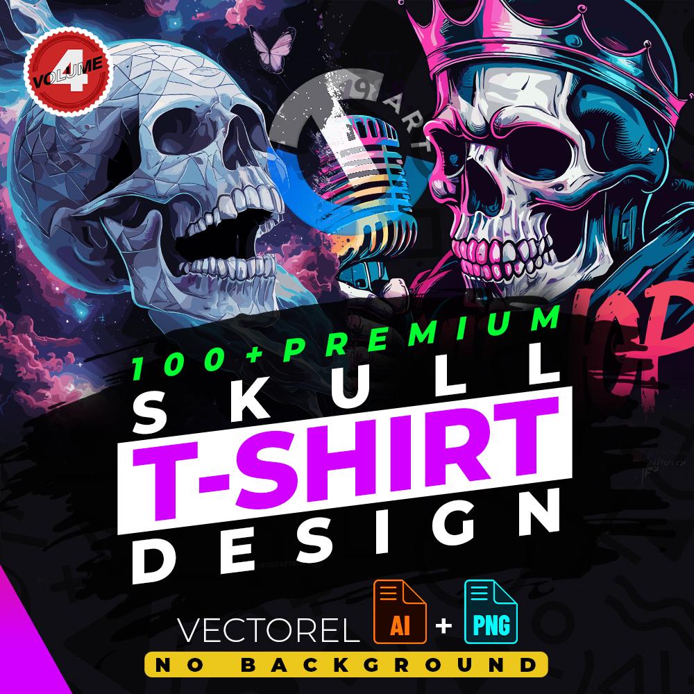 Skull vol.4 T-Shirt Design Bundle Suitable for Printing, Urban, 100+ High Quality Graphics, Vector Files, Ai, Png, No Background, Sticker