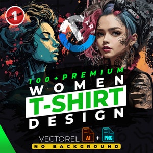 女性向け vol.1 Tシャツデザインバンドル（印刷に最適）、100種類以上の高品質グラフィック、女の子、ベクターファイル、Ai、Png、背景なし、ステッカー