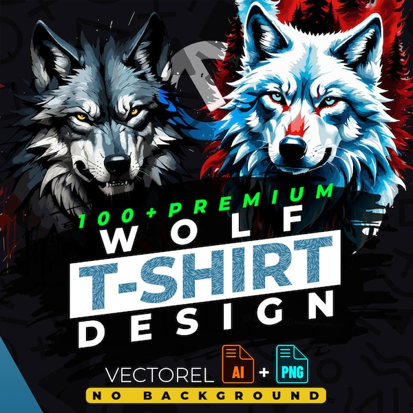 Wolf T-Shirt Design Bundle Suitable for Printing, 100+ High Quality Graphics, Vector Files, Ai, Png, No Background