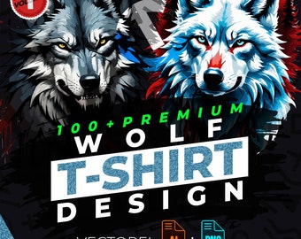 Wolf vol.1 T-Shirt Design Bundle Suitable for Printing, 100+ High Quality Graphics, Vector Files, Ai, Png, No Background, Sticker