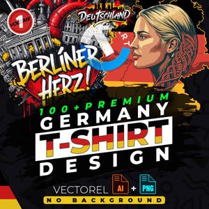 Könnte beinhalten: Ein Grafikdesign mit einem Frauenprofil, der deutschen Flagge und dem Text "BERLINER HERZ!" und "100+ PREMIUM GERMANY T-SHIRT DESIGN." Das Design enthält Vektordateien in den Formaten AI und PNG, ohne Hintergrund.