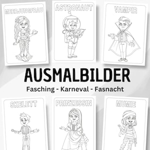 May include: Black and white colouring pages featuring various characters dressed in costumes for a celebration. The characters include a mermaid, astronaut, vampire, skeleton, princess, and mummy. The title of the colouring pages is "AUSMALBILDER Fasching - Karneval - Fasnacht".