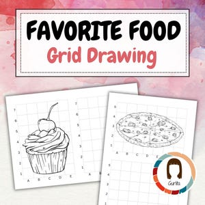 May include: Black and white line drawing of a cupcake and a pizza on a grid. The cupcake has a cherry on top. The pizza has six slices. The grid is labeled with letters and numbers. The text "FAVORITE FOOD Grid Drawing" is at the top of the image.