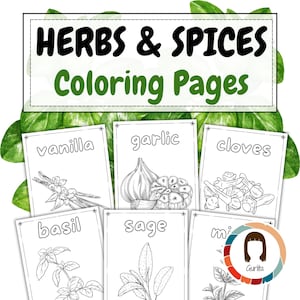 May include: Black and white coloring pages featuring various herbs and spices, including vanilla, garlic, cloves, basil, sage, and mint. The title "Herbs & Spices Coloring Pages" is at the top of the page.