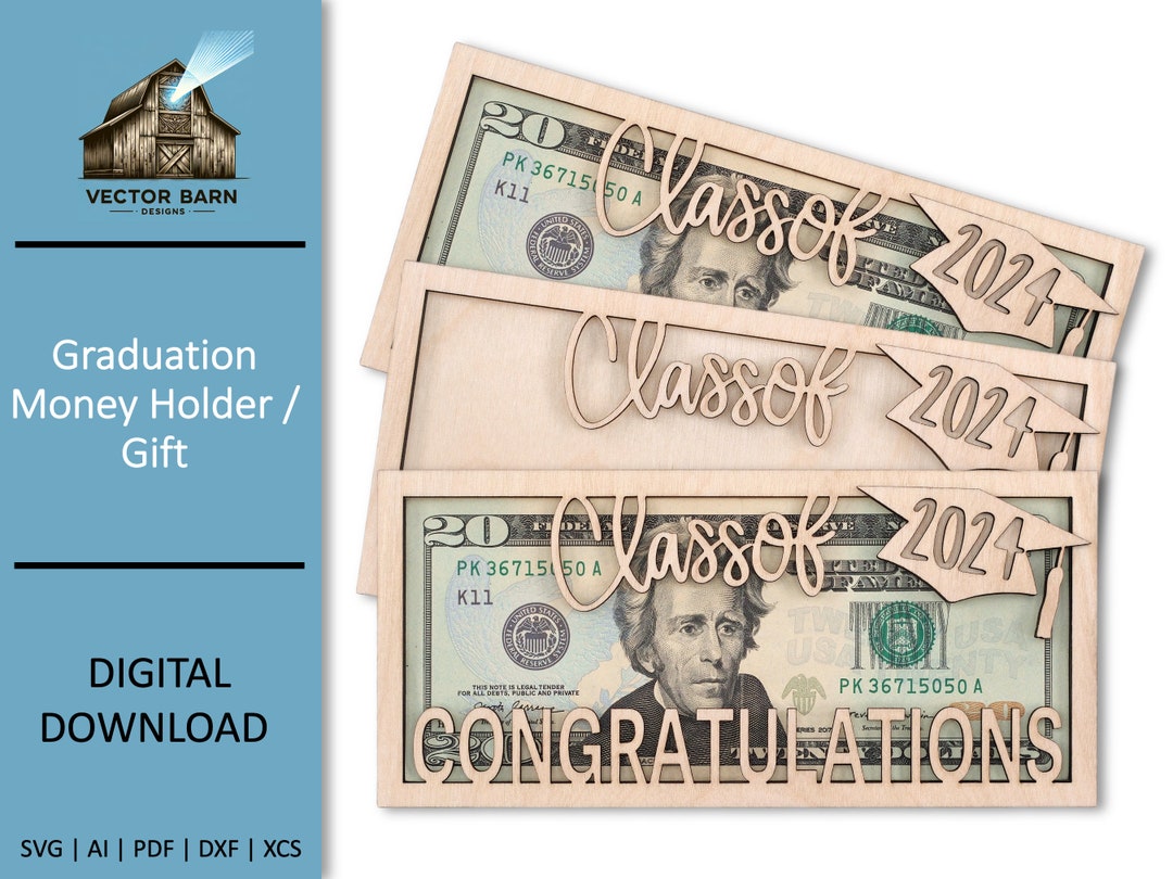 Graduation Money Holder SVG Laser Cut File, Class of 2024 (digital ...