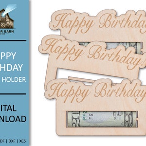 Geburtstagsgeldhalter SVG-Dateien Digitaler Download Glowforge Dateien Xtool Dateien Geburtstagsgeschenk SVG Download Dollarscheinhalter Bargeldhalter
