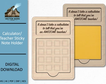 Teacher Sticky Note Holder SVG: Calculator Design Laser Cut File
