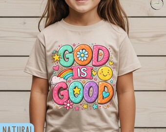 God Is Good Shirt, Christian Kids Shirt, Faith Based Tee, Positive Kids Shirt, Religious Girl Shirt, Cute Bible Tee