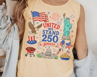 America 250 Tank Top, United We Stand 250 Years Shirt, Patriotic Tank, USA Independence Day Tank, July 4th Tank Top