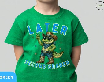 Later Alligator Grader Shirt Cowboy Tee, Kids First Day Of School Shirt Funny Gator Back To School Outfit Gift