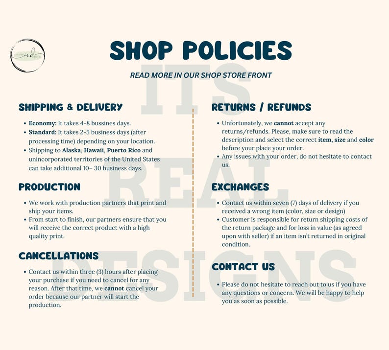 May include: Cream-colored graphic with the text "SHOP POLICIES" in blue. The image details shipping, returns, exchanges, and contact information. The text is easy to read and provides essential shop details.