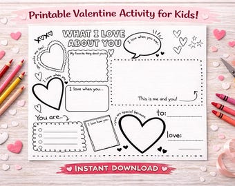 Valentine's Day Worksheet | What I Love About You | Kids Activity Printable