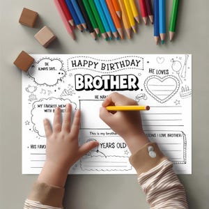 May include: A black and white birthday card with the words "Happy Birthday Brother" and fill-in sections. A child's hand is holding a yellow pencil, colouring the page. Colouring pencils and wooden blocks are in the background.